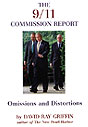 The 9/11 Commission Report: Omissions and Distortions | David Ray Griffin